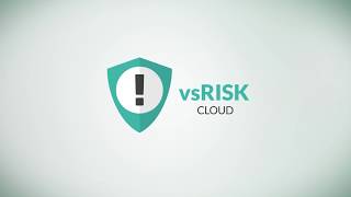 vsRisk Cloud - Hassle-free Risk Assessments