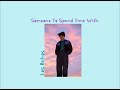 Los Retros - Someone To Spend Time With 🎧💟 1hour 1시간 재생