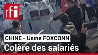 Chine : la colère des salariés d'une usine Foxconn • RFI