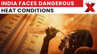 India Battles Extreme Heatwave as Temperatures Cross 45°C | IMD Alerts | NewsX