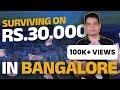 The reality of living in bangalore under rs 30000  tanay pratap hindi