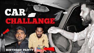 Car challenge went wrong 😱 in birthday celebration 😨#carchallenge #ghost #royalvihari #scary