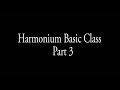 Harmonium lesson part 3