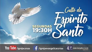 Culto do Espírito Santo   - 05/06/2023