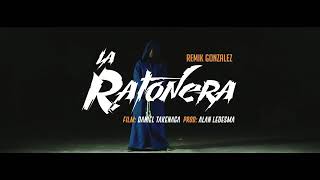 Remik González - La Ratonera  ( Video Oficial)