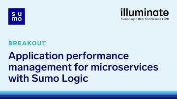Application performance management for microservices with Sumo Logic