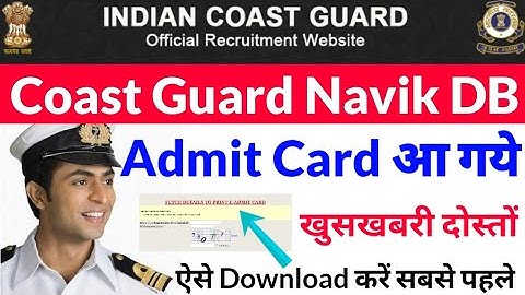 Indian Coast Guard Navik DB Admit Card 2021 | Coast Guard DB Admit Card Download Kaise Kare