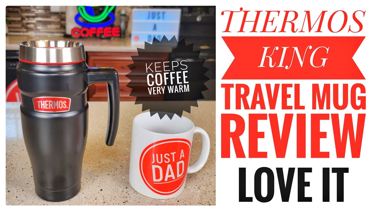 Thermos Stainless King Travel Mug Review: Worth It