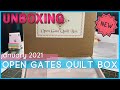 Quilt Subscription Box: Opening the January 2021 Open Gates Quilt Box (New Subscription)