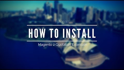 How To Install Magento 2 Quotation Extension Fast - LandOfCoder Tutorials