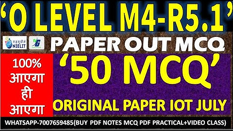 O Level Internet Of Things(M4-R5.1) 50 MCQ Nielit Model Paper Solution July 2023 O level iot mcq #2