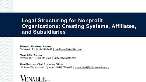 Legal Structuring for Nonprofit Organizations: Cre...