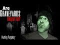 Haunted Graveyard (Very Scary) Cursed Cemetary Gone Wrong 3AM