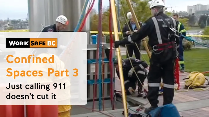 Confined Spaces: Rescue - Just Calling 911 Doesn't Cut It