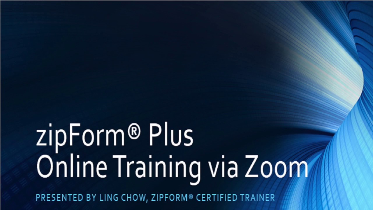zipForm Plus Online Training - May 11, 2020 - YouTube