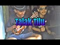 Talak Tilu cover Ukulele versi ABG