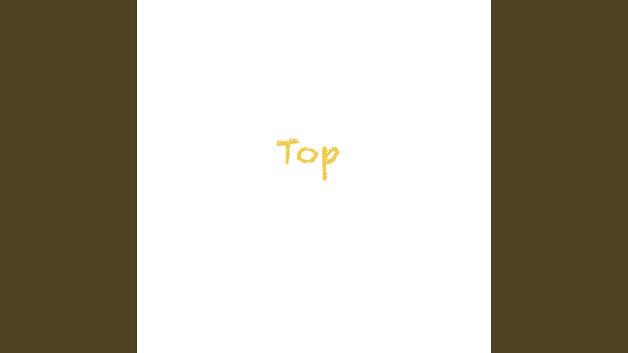 Watch Top on YouTube Watch Top on YouTube
