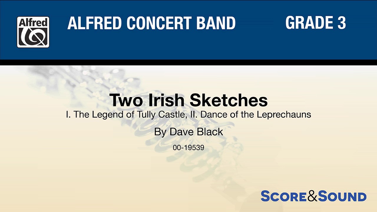 Two Irish Sketches, by Dave Black – Score & Sound
