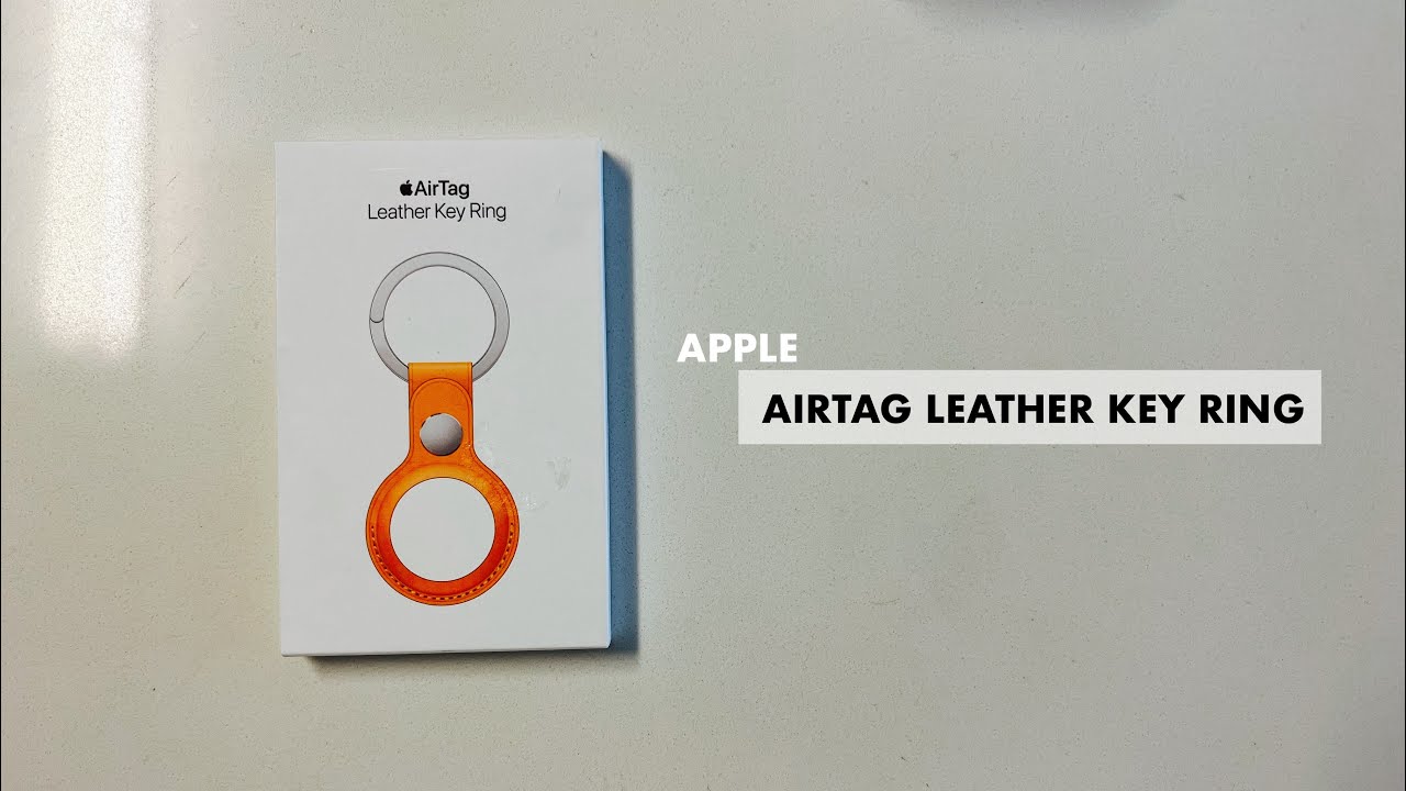 APPLE AIRTAG LEATHER KEY RING | CALIFORNIA POPPY UNBOXING - YouTube