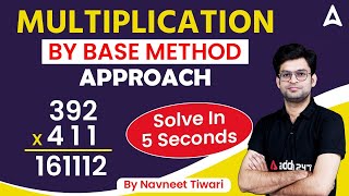 Multiplication by Base Method Approach | Solve in 5 Seconds | by Navneet Tiwari screenshot 4