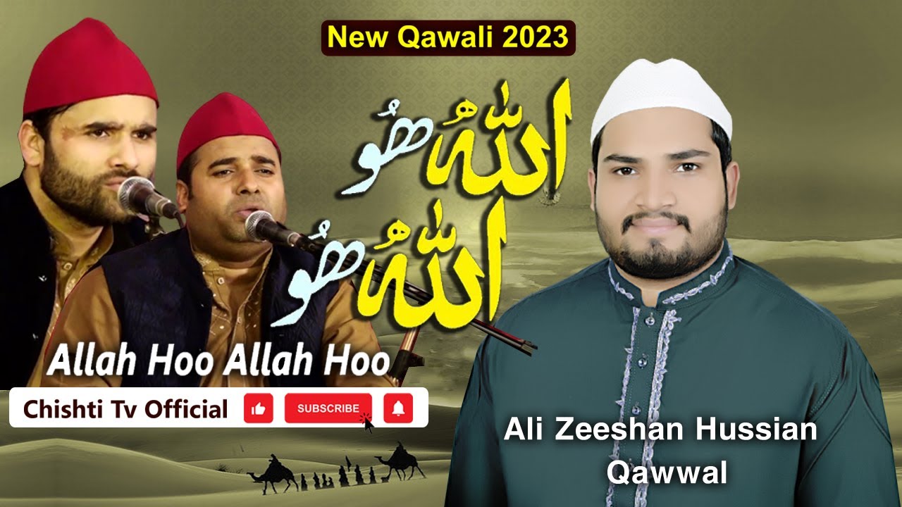 Allah Hoo Allah Hoo | Ali Zeeshan Hussain Qawwal | Beautiful Qawali 2023