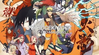 Naruto Shippuden Opening 11 - Totsugeki Rock Lyrics
