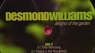 Desmond Williams "This Morning" MIDNITE KaYamagan STYLE