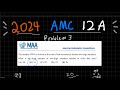 2024 AMC 12A Problem 3 / 2024 AMC 10A Problem 4