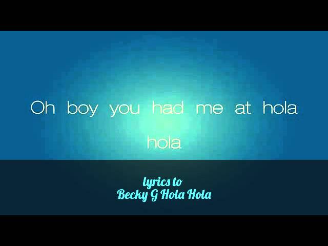 Becky G - Hola Hola