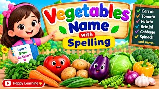 Vegetables Name with Spelling | Learn Vegetable Names in English | Kids Learning Video🫘🍄🌾