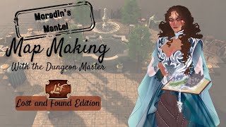 Map Making with the DM - Lost and Found Edition: Moradin's Mantel