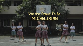 'PROUD TO BE MICHELISIAN'  :  JINGLE MPLS 2022  :  TK - SD - SMP KEBON DALEM  :  KAMPUS SAMBIROTO