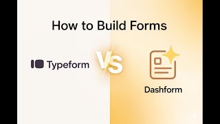How to build forms by Typeform & Dashform | 2026 Tutorial