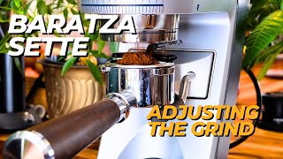 Dialing in the Grind for Espresso on The Baratza Sette Series 30, 270, 270wi: Tutorial