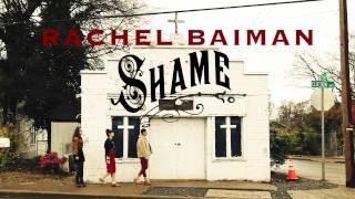 Rachel Baiman - Shame (Official Video) chords