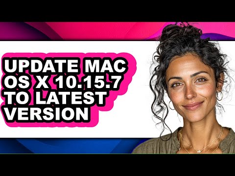 How to Update Mac Os X 10.15.7 to Latest Version (only Way)