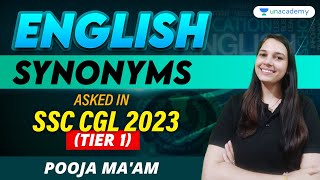 SYNONYMS | Most Asked Questions | SSC CGL 2023 - Tier | English | SSC English | Pooja Ma'am
