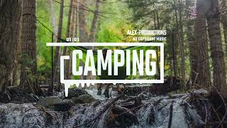 Acoustic Camping Folk Travel by Alex-Productions (No Copyright Music) | Free Music | New Lands