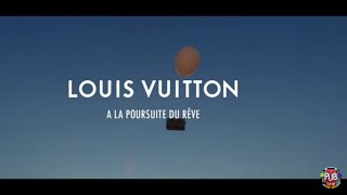 Louis Vuitton à la poursuite du rêve pub 60s 