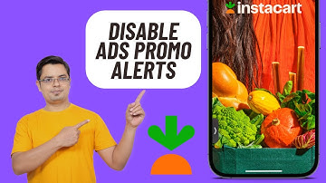 How to Permanently Stop Instacart Ads Promo Notifications on iPhone and iPad