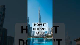 Why Burj Khalifa Doesn't Sink  #BurjKhalifa #DubaiShorts
