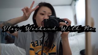 Vlog: Weekend With Me