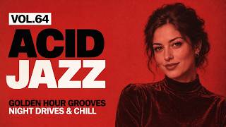 The Best Nu Chill Acid Jazz Vol.64 | Golden Hour Grooves for Night Drives & Chill screenshot 5