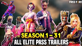 FREE FIRE SEASON 1 - SEASON 31 ALL ELITE PASS  TRAILERS || ALL ELITE PASS - GARENA FREE FIRE