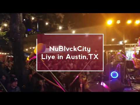 NuBlvckCity - Live in Austin, TX