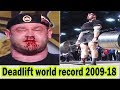 Top 10 deadlift world records from 2009 to 2018 (Hafthor Bjornsson ) FIGHT TO DEATH- Axegic Tv