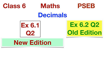 Q 2 | Ex 6.1 | Class 6 | Decimals | Chapter 6 | PSEB | Maths