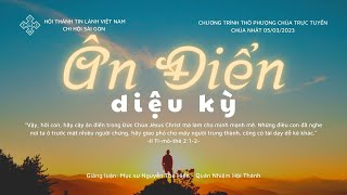 HTTL SÀI GÒN - Chương Trình Thờ Phượng Chúa - 05/03/2023