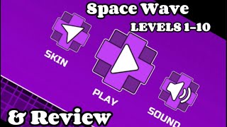 SPACE WAVE [Gd Ripoff] [LEVELS 1-10] [& REVIEW]