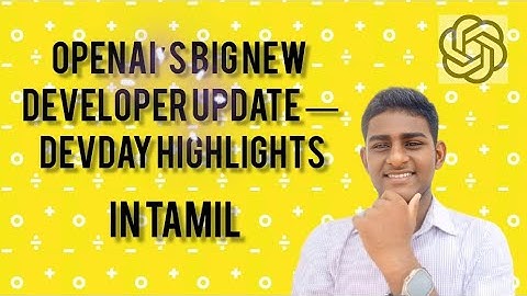 OpenAI DEV Update 2025 🔥 | Learn & Build AI Projects Smarter (Tamil Explained) @techgabrielai 